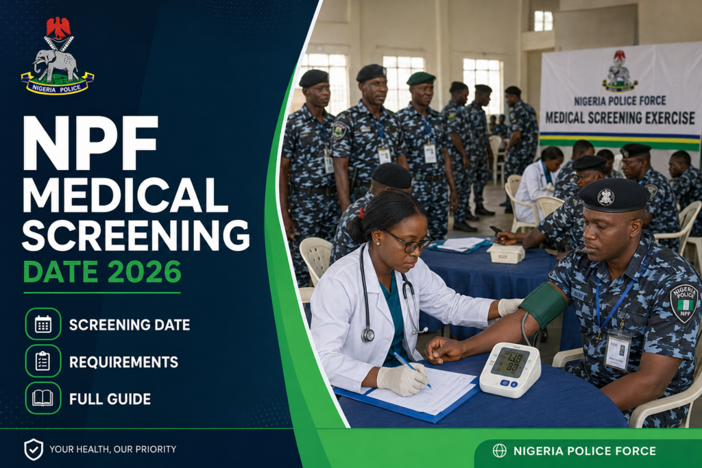 NPF Medical Screening Date 2026