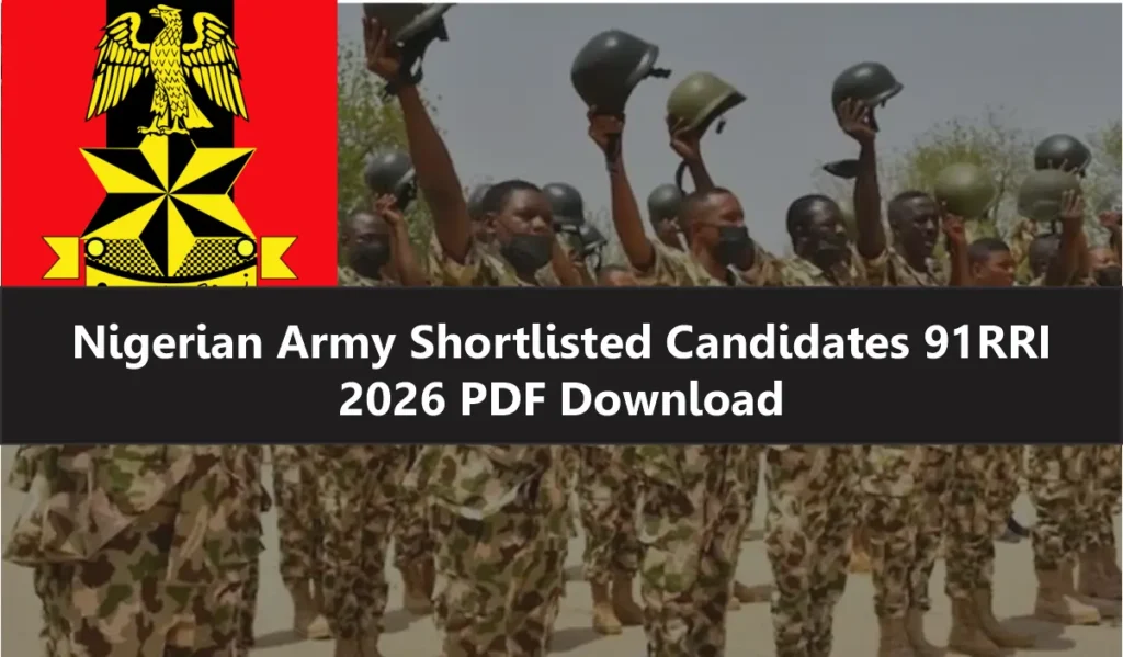 Nigerian Army Shortlisted Candidates 91RRI 2026